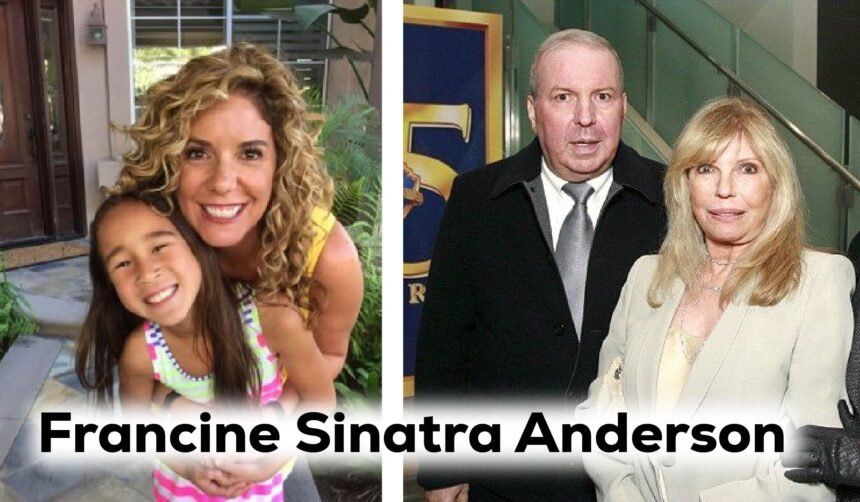 Francine Sinatra Anderson